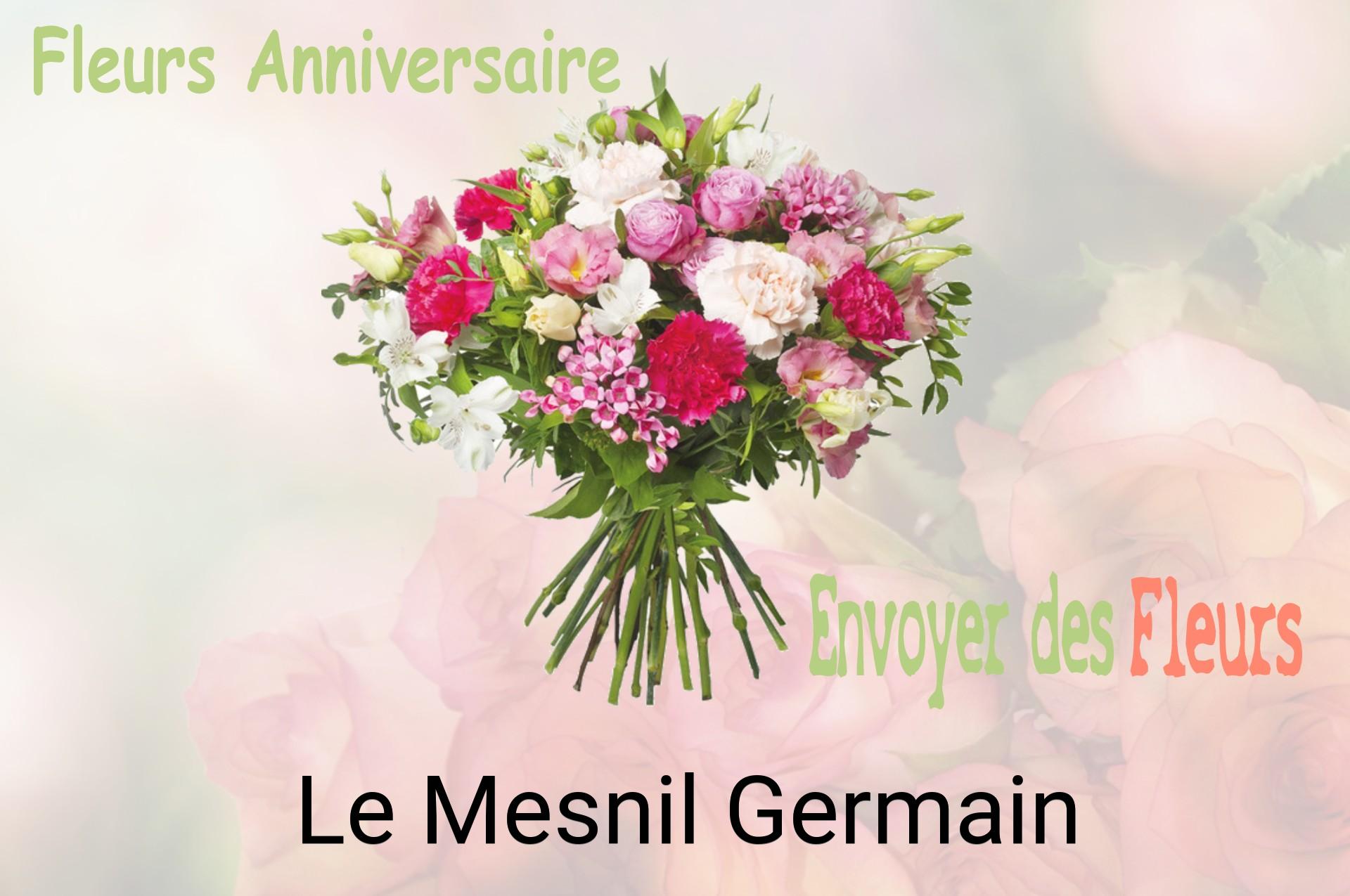 Bouquet de fleurs d’anniversaire livré à Le Mesnil-Germain